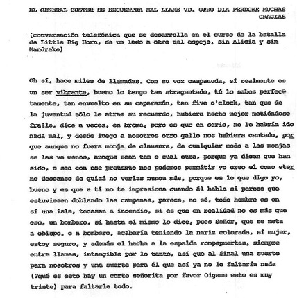 "El general Custer se encuentra mal llame ud. otro día perdone muchas gracias". Documento original.