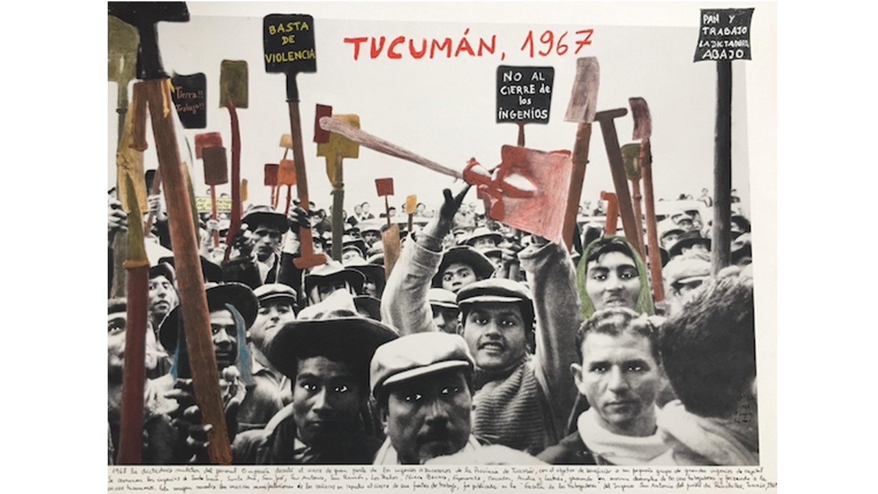 "Tucumán, 1968". De la serie "1968: El fuego de las ideas", 2017. Black and white archival photograph © Gaceta de los Trabajadores del Ingenio San Antonio, 1968, intervened with handwritten texts by the artist. En Galería Freijo, 2021.