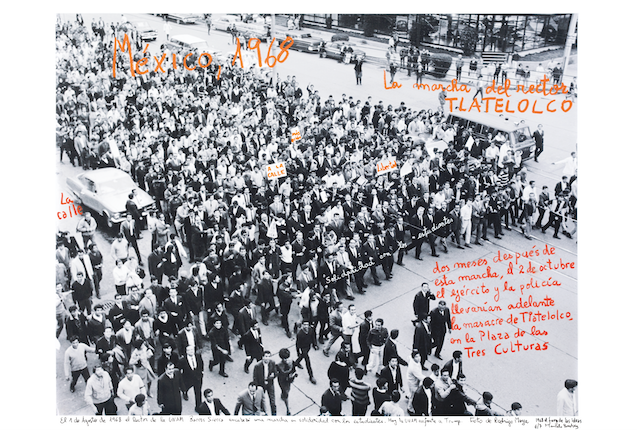 "March of the Rector, Mexico, 1968. From the series "1968: The Fire of Ideas", 2014-2018. Black and white archival photograph © Rodrigo Moya 1968, intervened with handwritten texts by Marcelo Brodsky, 2014. Print with hard pigment inks on Hahnemühle paper. 60 x 90 cm. Monotype. Ed. 7