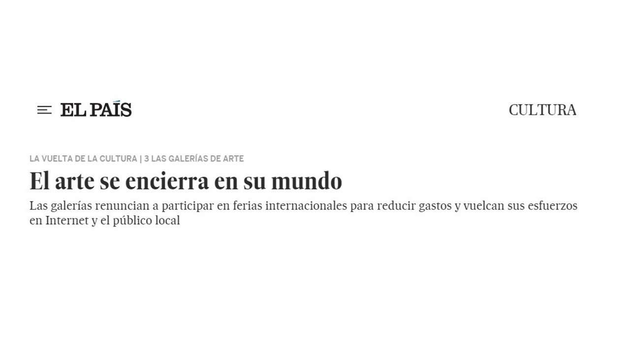 Art galleries respond to the coronavirus crisis : El País newspaper