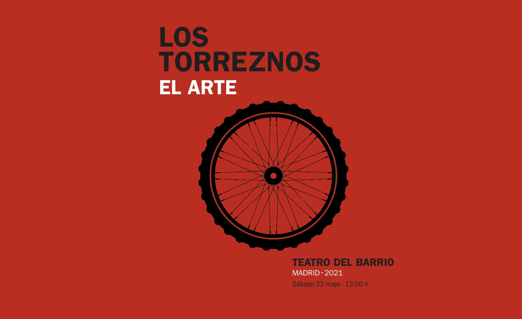 Los Torreznos: El Arte | Teatro del Barrio | May 22