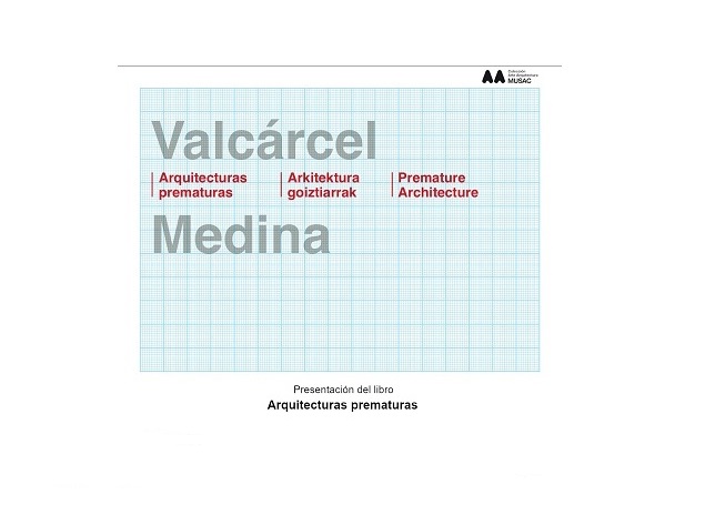Tomorrow, May 27 | Isidoro Valcárcel Medina presents the book "Premature Architecture" at the COAM