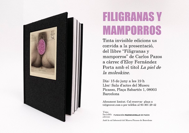 Presentation of Carlos Pazos' book "Filigranas y Mamporros" | Museu Picasso of Barcelona