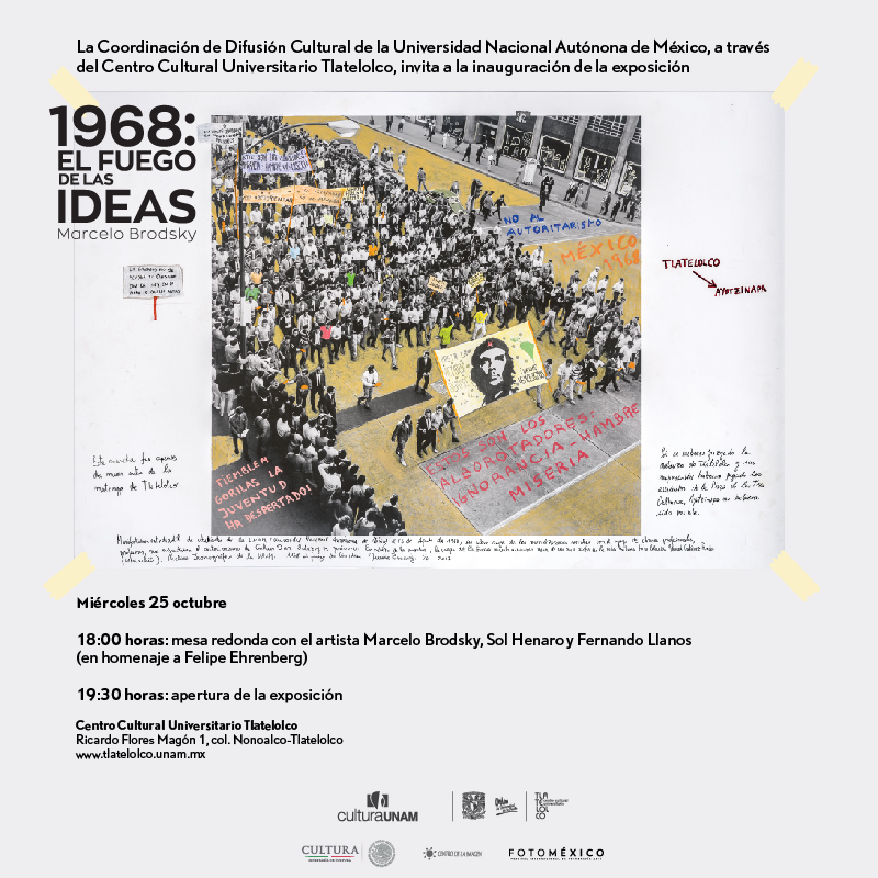 1968 el Fuego de las Ideas en Tlatelolco. Homenaje a Felipe Ehrenberg