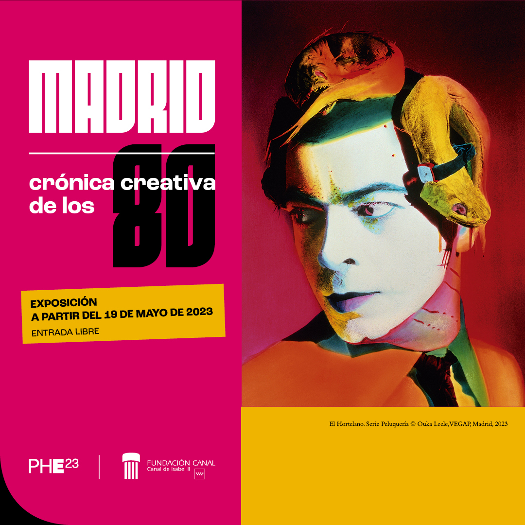 Opening  of the exhibition "Madrid: Creative Chronicle of the 80s" presented by Fundación Canal, with the participation of Marisa González