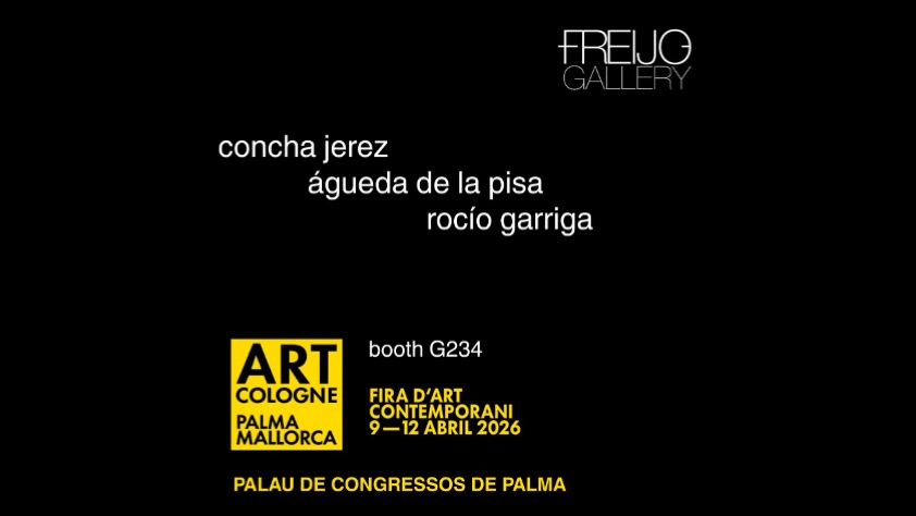 >Freijo en Art Cologne Palma de Mallorca 2026